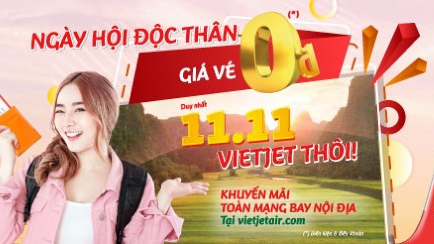 Vietjet offers millions of VND0 tickets on Single’s Day