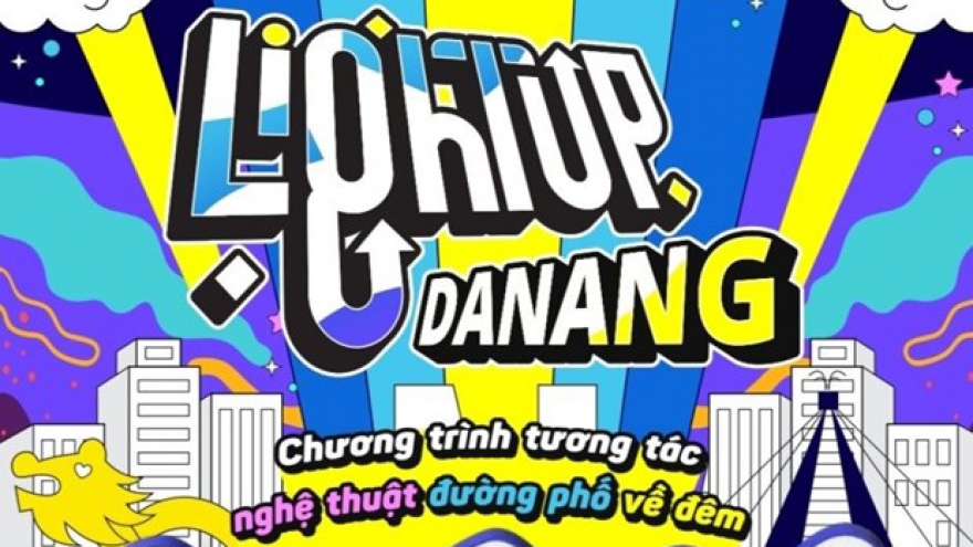 "Light up Da Nang” to spotlight central city’s nightlife